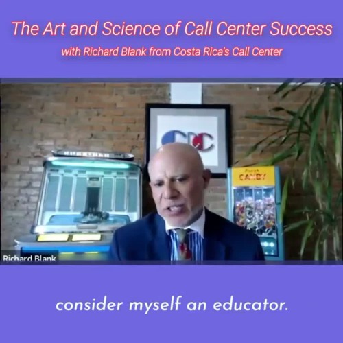 SCCS-Podcast--The-Art-and-Science-of-Call-Center-Success-with-Richard-Blank-from-Costa-Ricas-Call-Center-.consider-myself-an-educator-not-a-salesman-when-making-telemarketing-callsf7eee24c85dcfead.jpg