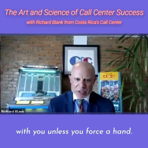 SCCS-Podcast-The-Art-and-Science-of-Call-Center-Success-with-Richard-Blank-from-Costa-Ricas-Call-Center-.clients-will-not-go-with-you-unless-you-force-a-hand-with-your-rhetoric..jpg