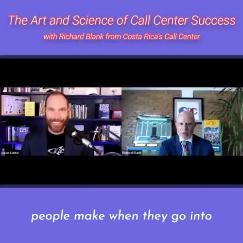 people make when they go into telemarketing.RICHARD BLANK COSTA RICA'S CALL CENTER PODCAST